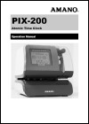 Amano PIX-200 User Manual